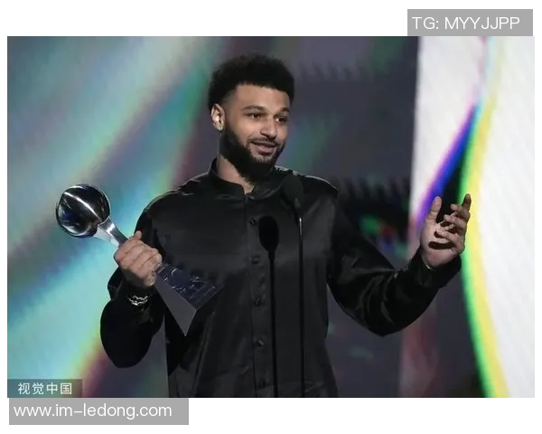 贾马尔穆雷荣获周最佳称号书写职业生涯新篇章