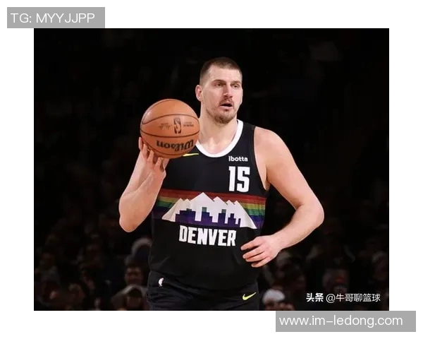 火箭奋力追赶约基奇掘金险胜比赛悬念迭起